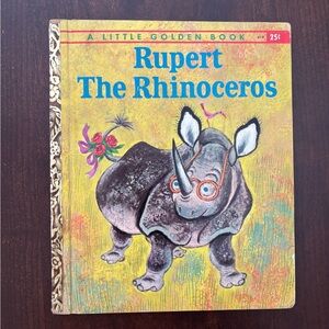 1st Edition A Little Golden Book Rupert The Rhinoceros 1960 vintage children’s